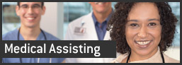 Click here for additional Medical Assistant programs